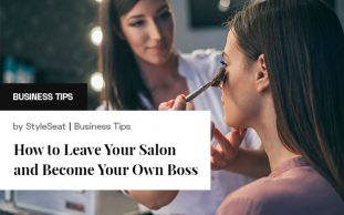 How to Leave Your Salon and Become Your Own Boss