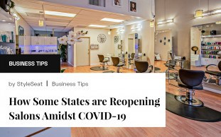 How Some States are Reopening Salons Amidst COVID-19