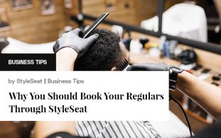 Why You Should Book Your Regulars Through StyleSeat