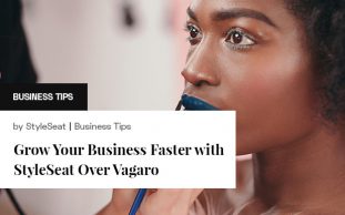 Grow Your Business Faster with StyleSeat Over Vagaro