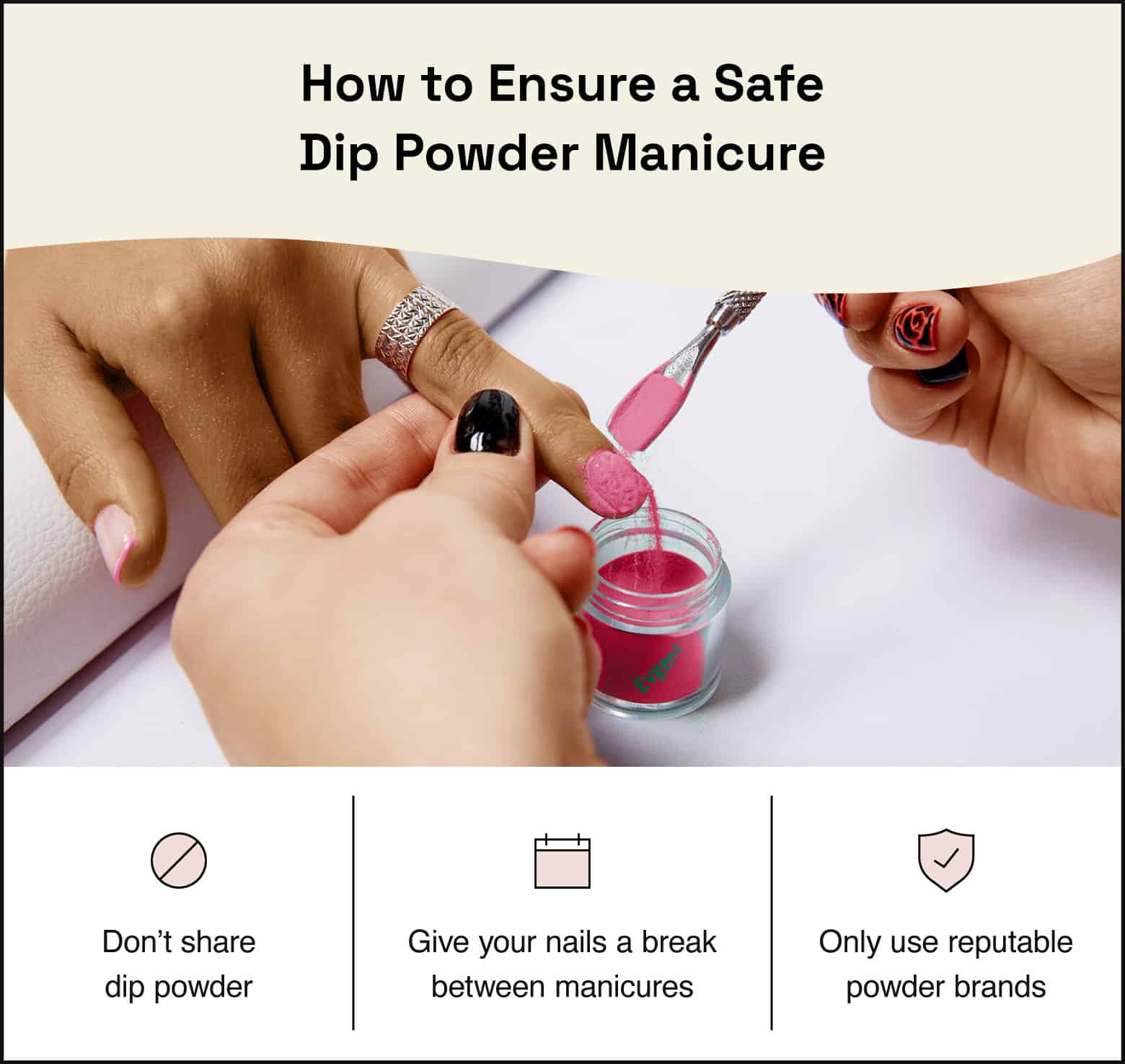 how to ensure a safe dip powder manicure
