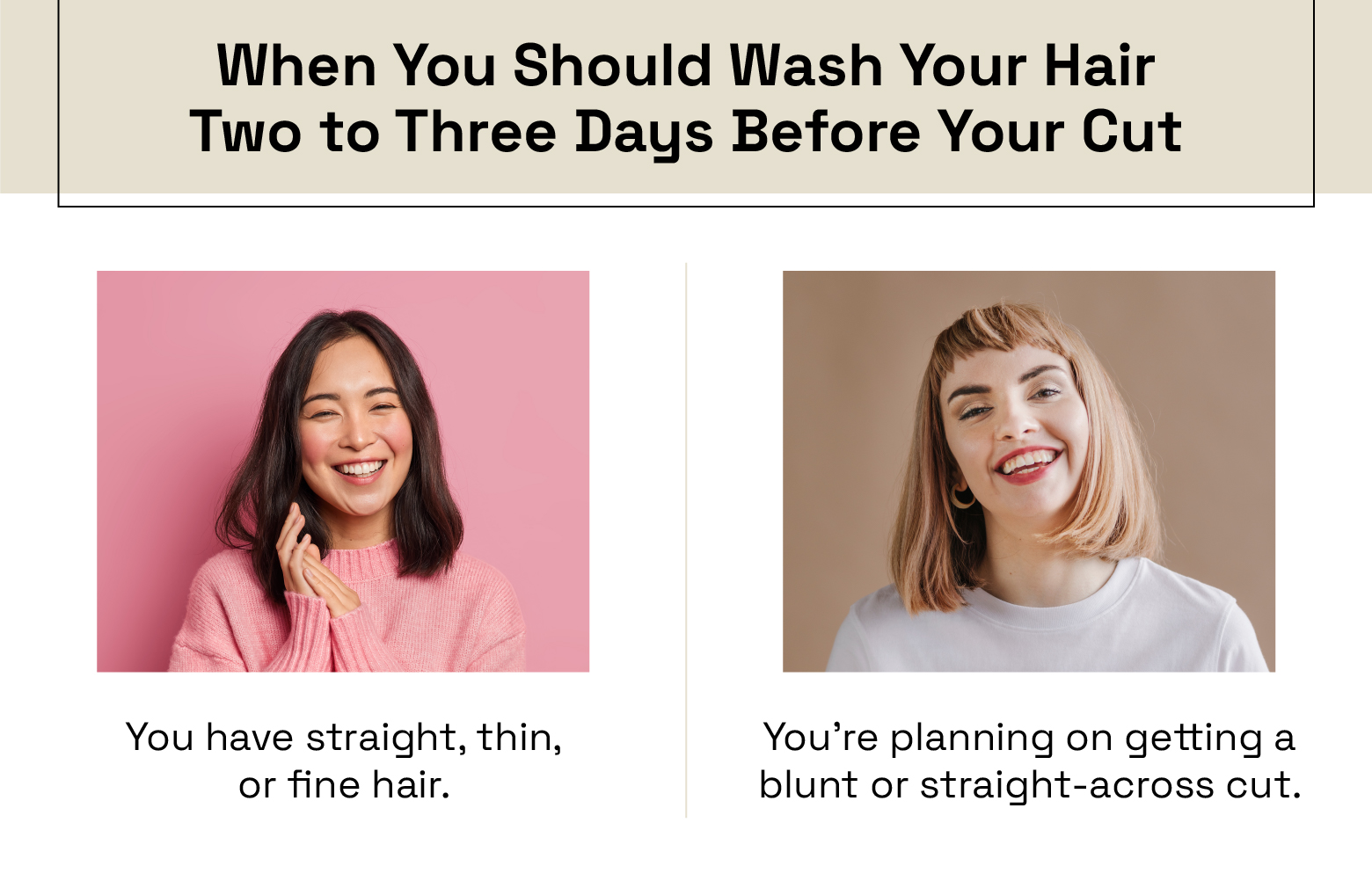 when you should wash your hair two to three days before a cut